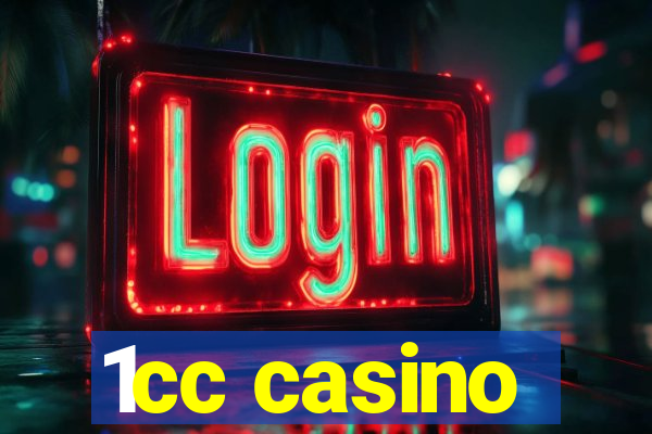 1cc casino